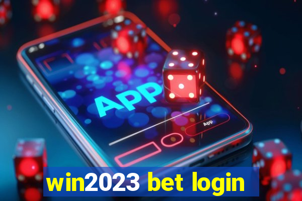 win2023 bet login